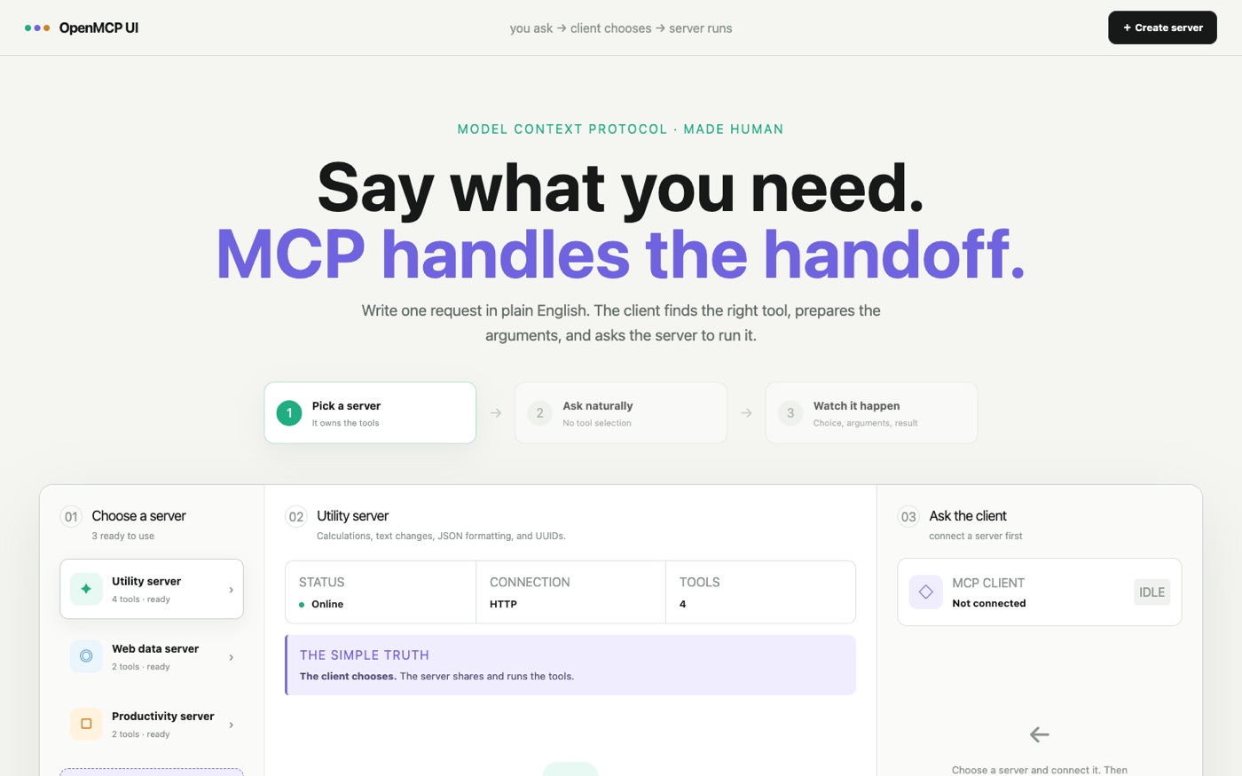OpenMCP UI: say what you need, MCP handles the handoff.